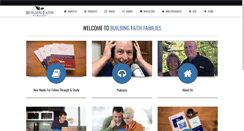 Desktop Screenshot of buildingfaithfamilies.org